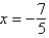 <strong>Solve the following equation. </strong> A) B) C) D) E)