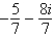 <strong>Simplify and write the answer in standard form.</strong> A) B) C) D) E)
