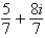 <strong>Simplify and write the answer in standard form.</strong> A) B) C) D) E)