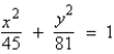 <strong>Find the standard form of the equation of the ellipse with vertices and eccentricity .</strong> A) B) C) D) E)