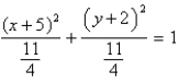 <strong>Identify the conic by writing the equation in standard form. </strong> A) ; ellipse B) ; ellipse C) ; circle D) ; circle E) ; circle0