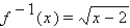<strong>The function is one-to-one on the domain . Find .</strong> A) B) C) D) E)