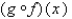 <strong>Let . Find the composite function which expresses the given correspondence correctly. </strong> A) B) C) D) E)none of the above
