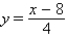 <strong>Find the inverse of the one-to-one function. y = 4x + 8</strong> A) B) C) D) E)none of the above