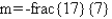 <strong>Find the slope of the line passing through the pair of points: P (-1,-18); Q (13,16)</strong> A) B) C) D) E)