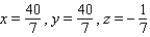 <strong>Solve the system using the inverse method.</strong> A) B) C) D)The system is inconsistent E)The equations are dependent