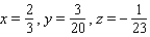 <strong>Solve the system using the inverse method.</strong> A) B) C) D)The system is inconsistent E)The equations are dependent