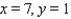 <strong>Use matrices to solve the system. </strong> A) B) C) D)The equations are dependent E)No solution