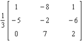 <strong>Find the inverse of the matrix if it exists. </strong> A) B) C) D) E)Does not exist