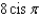<strong>Express the complex number in trigonometric form with . </strong> A) B) C) D) E)