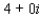 <strong>Express in the form , where a and b are real numbers. </strong> A) B) C) D) E)