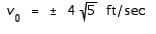 <strong>If a mass that is attached to a spring is raised y<sub> 0 </sub> feet and released with an initial vertical velocity of v<sub> 0 </sub> ft / sec, then the subsequent position y of the mass is given by where t is time in seconds and is a positive constant. If y<sub> 0 </sub> = 2 and = 2, find the initial velocities that result in an amplitude of 4 feet.</strong> A) B) C) D) E)