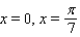 <strong>Shown in the figure is a graph of the function f for . Use a sum-to-product formula to help find the first two x-intercepts. </strong> A) B) C) D) E)