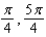 <strong>Find the solutions of the equation that are in the interval </strong> A) B) C) D) E)