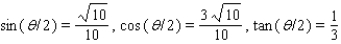 <strong>Find the exact values of for the given conditions. </strong> A) B) C) D) E)