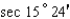 <strong>Express as a cofunction of a complementary angle. </strong> A) B) C) D) E)