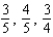 <strong>Find the exact values of for the given values of . </strong> A) B) C) D) E)