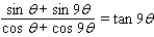 <strong>Verify the identity. </strong> A)Not identical B)Identical