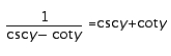 <strong>Verify the identity. </strong> A)valid B)invalid