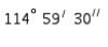 <strong>Express = 2 in terms of degrees, minutes, and seconds, to the nearest second.</strong> A) B) C) D) E)
