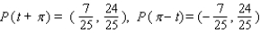 <strong>Let P ( t ) be the point on the unit circle U that corresponds to t. If P ( t ) has the coordinates , find , , , .</strong> A) B) C) D) E)