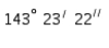 <strong>Express = 2.5 in terms of degrees, minutes, and seconds, to the nearest second.</strong> A) B) C) D) E)