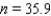 <strong>If monthly payments p are deposited in a savings account paying an annual interest rate r, then the amount A in the account after n years is given by: Estimate n for p = 90, r = 0.08 and A = $259,153.</strong> A) B) C) D) E)