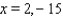 <strong>Solve the equation. </strong> A) B) C) D) E)