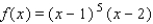 <strong>Show that the number is a zero of of the given multiplicity, and express as a product of linear factors. </strong> A) B) C) D) E)