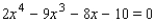 Applying the first theorem on bounds for real zeros of polynomials, determine the smallest and largest integers that are upper and lower bounds, respectively, for the real solutions of the equation. With the aid of a graphing utility, discuss the validity of the bounds.