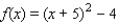 <strong>Express the function in the form of . </strong> A) B) C) D) E)