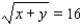 <strong>Find a formula that expresses the fact that P(x, y) is a distance 4 away from the origin.</strong> A) B) C) D) E)