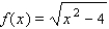 Find the domain of    