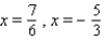 <strong>Solve the equation by factoring. </strong> A) B) C) D) E)