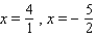 <strong>Solve the equation by factoring. </strong> A) B) C) D) E)