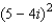 <strong>Write the expression in the form , where a and b are real numbers.</strong> A) B) C) D) E)