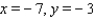 <strong>Find the values of x and y, where x and y are real numbers. </strong> A) B) C) D) E)