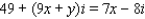 <strong>Find the values of x and y, where x and y are real numbers. </strong> A) B) C) D) E)