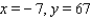 <strong>Find the values of x and y, where x and y are real numbers. </strong> A) B) C) D) E)
