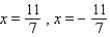 <strong>Solve the equation by using the special quadratic equation. </strong> A) B) C) D) E)