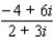 Write the expression in the form , where a and b are real numbers.