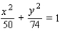 <strong>Find an equation for the set of points in an xy-plane such that the sum of the distances from and is . </strong> A) B) C) D) E)