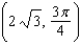 <strong>Change the rectangular coordinates to polar coordinates with and .</strong> A) B) C) D) E)