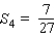 <strong>Find the fourth partial sum for the given sequence. </strong> A) B) C) D) E)