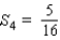 <strong>Find the fourth partial sum for the given sequence. </strong> A) B) C) D) E)