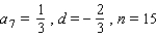 <strong>Find the sum of the arithmetic sequence that satisfies the stated conditions. </strong> A) B) C) D) E)