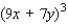 <strong>Express as a polynomial. </strong> A)729x<sup> 3 </sup> + 1,701x<sup> 2 </sup>y + 1,323xy<sup> 2 </sup> + 343y<sup> 3 </sup> B)729x<sup> 3 </sup> + 1,701x<sup> 2 </sup>y + 441xy<sup> 2 </sup> + 3,087y<sup> 3 </sup> C)729x<sup> 3 </sup> + 567x<sup> 2 </sup>y + 441xy<sup> 2 </sup> + 343y<sup> 3 </sup> D)729x<sup> 3 </sup> + 1,323x<sup> 2 </sup>y + 1,701xy<sup> 2 </sup> + 343y<sup> 3 </sup> E)729x<sup> 3 </sup> + 567x<sup> 2 </sup>y + 1,323xy<sup> 2 </sup> + 3,969y<sup> 3 </sup>