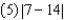 <strong>Rewrite the number without using the absolute value symbol, and simplify the result. </strong> A)105 B)35 C)21 D)-105 E)-35
