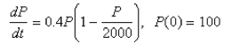Find the solution of the initial-value problem and use it to find the population when