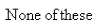 <strong>Select the correct Answer for each question. Evaluate the integral. </strong> A) B) C) D) E)